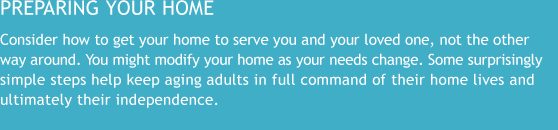 Preparing Your Home